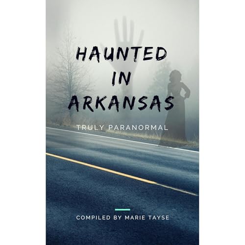 Cover of Haunted In Arkansas