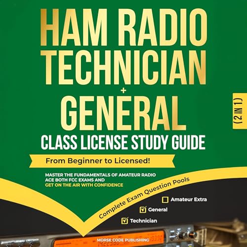 Cover of Ham Radio Technician + General Class License Study Guide
