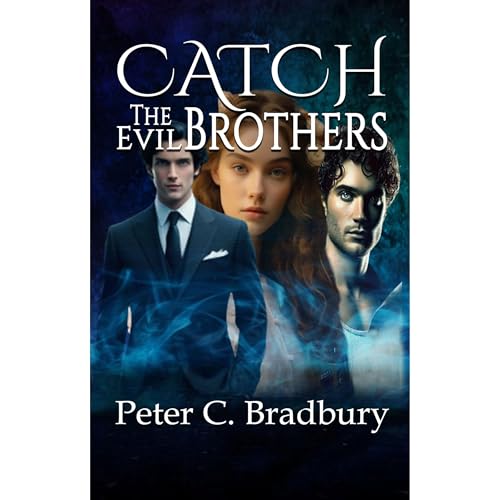Cover of Catch The Evil Brothers