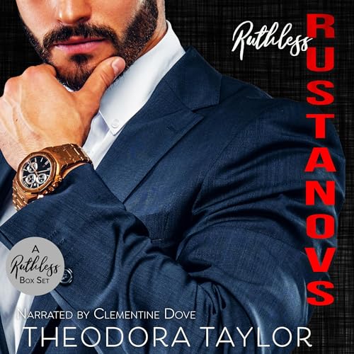 Cover of Ruthless Rustanovs: The Complete Boxset Collection