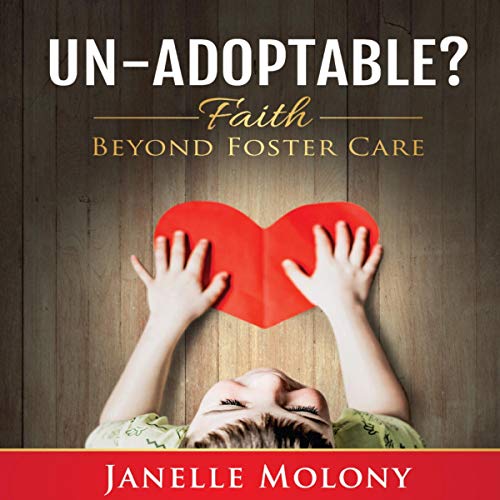 Cover of Un-Adoptable?