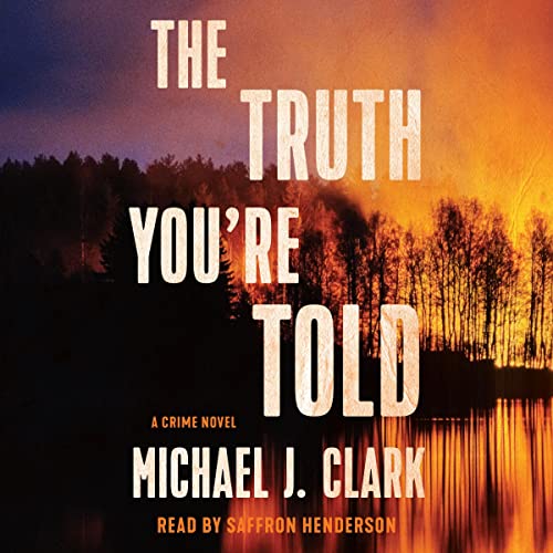 Cover of The Truth You’re Told