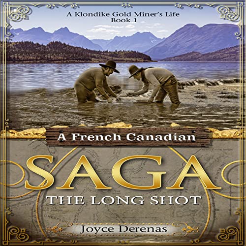 Cover of The Long Shot: A French-Canadian Saga