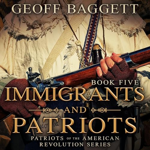 Cover of Immigrants and Patriots