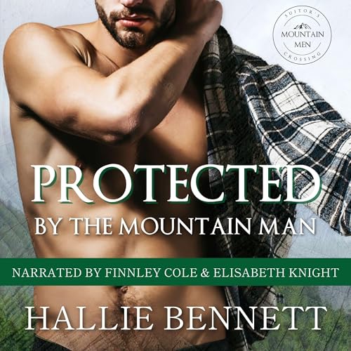 Cover of Protected by the Mountain Man