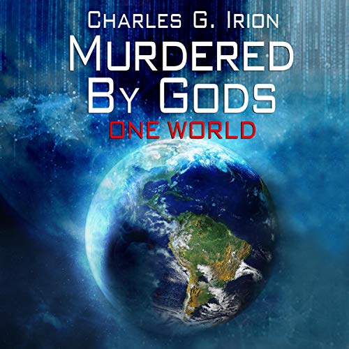 Cover of Murdered By Gods: ONE WORLD