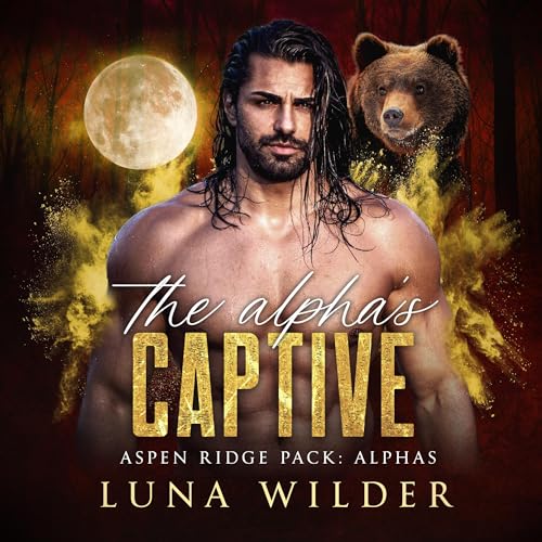 Cover of The Alpha's Captive