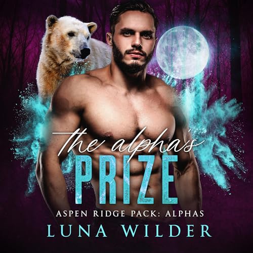 Cover of The Alpha's Prize