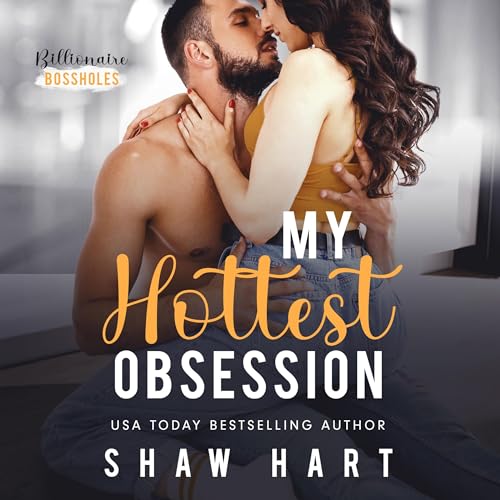 Cover of My Hottest Obsession