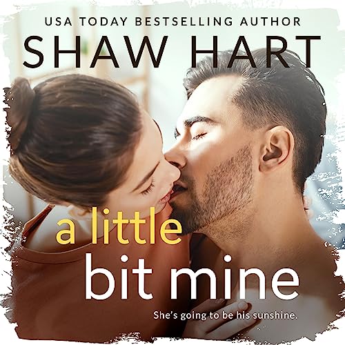 Cover of A Little Bit Mine