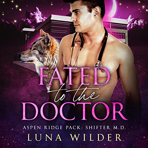 Cover of Fated to the Doctor