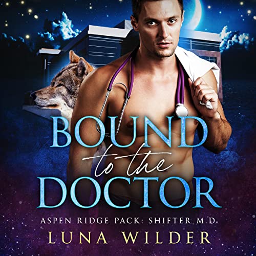 Cover of Bound to the Doctor