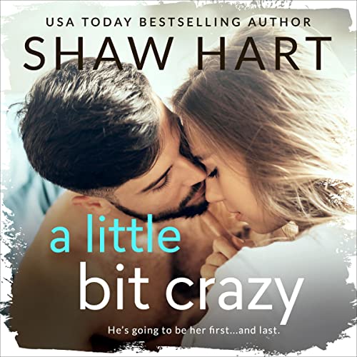 Cover of A Little Bit Crazy