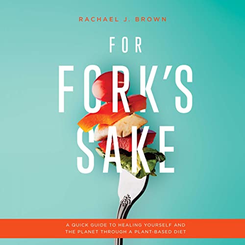 Cover of For Fork’s Sake