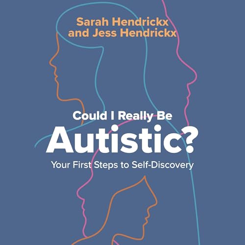 Cover of Could I Really Be Autistic?