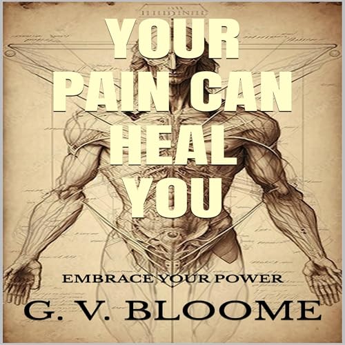 Cover of Your Pain Can Heal You