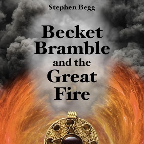 Cover of Becket Bramble and the Great Fire