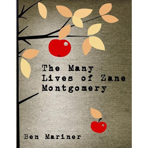 Cover of The Many Lives of Zane Montgomery