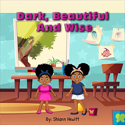 Cover of Dark, Beautiful, and Wise