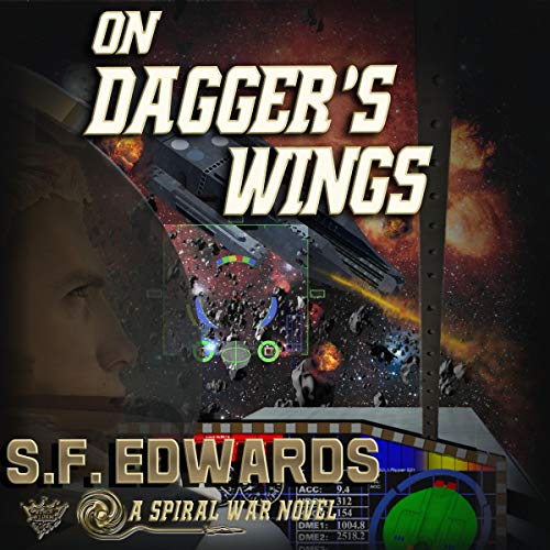 Cover of On Dagger's Wings: Spiral War, Book 1