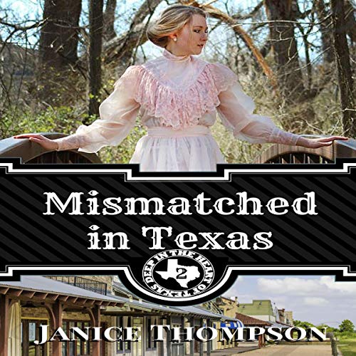 Cover of Mismatched in Texas