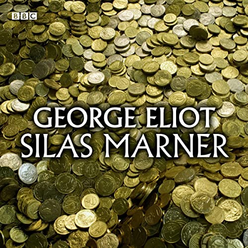 Cover of Silas Marner (Classic Serial)