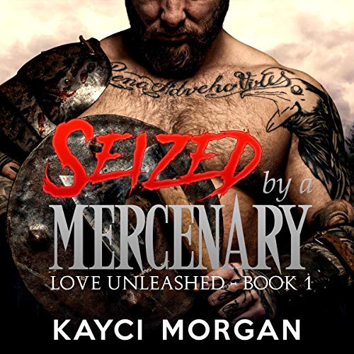 Cover of Seized by a Mercenary