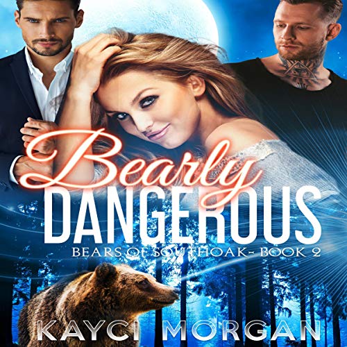 Cover of Bearly Dangerous