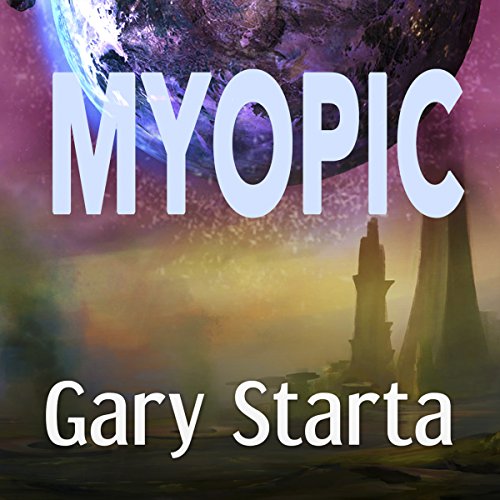 Cover of Myopic