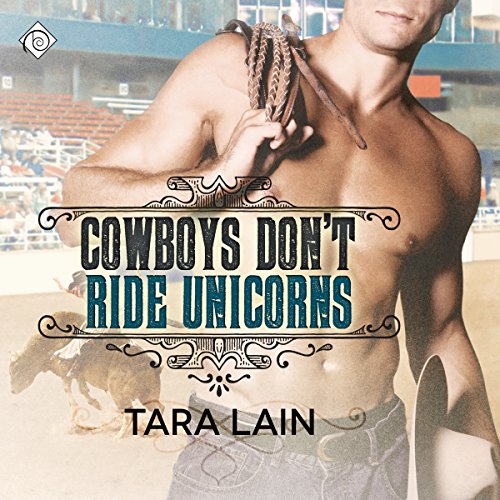 Cover of Cowboys Don't Ride Unicorns