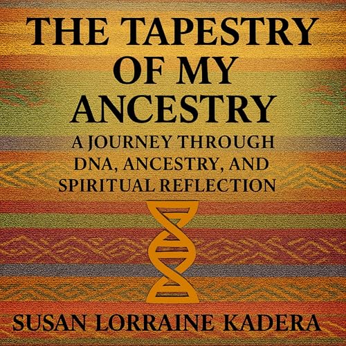 Cover of The Tapestry of My Ancestry