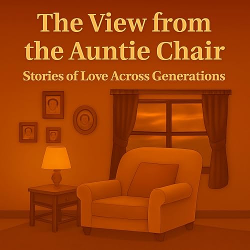 Cover of The View from the Auntie Chair