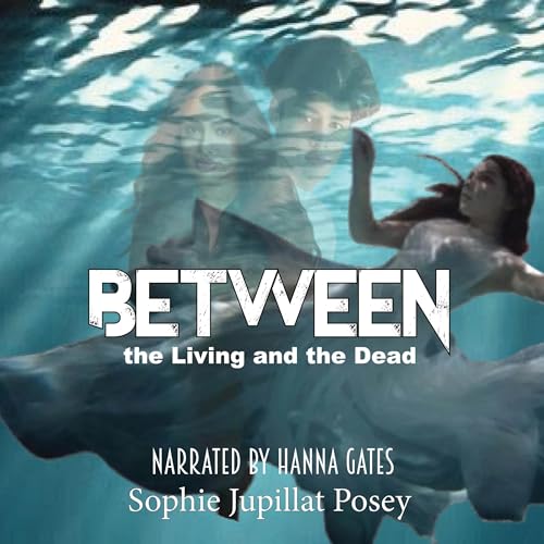 Cover of Between the Living and the Dead