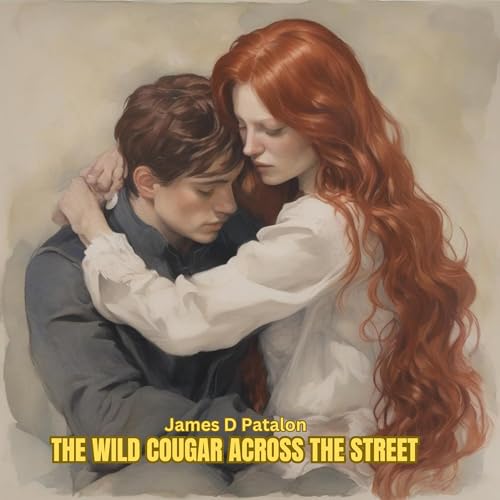 Cover of The Wild Cougar Across the Street