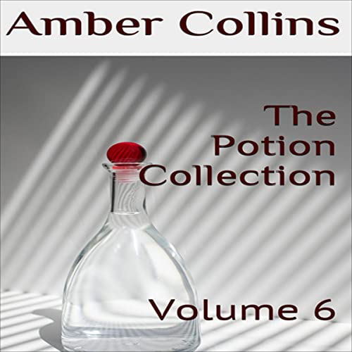 Cover of The Potion Collection, Volume 6