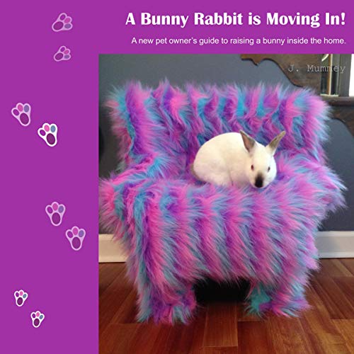 Cover of A Bunny Rabbit Is Moving In!