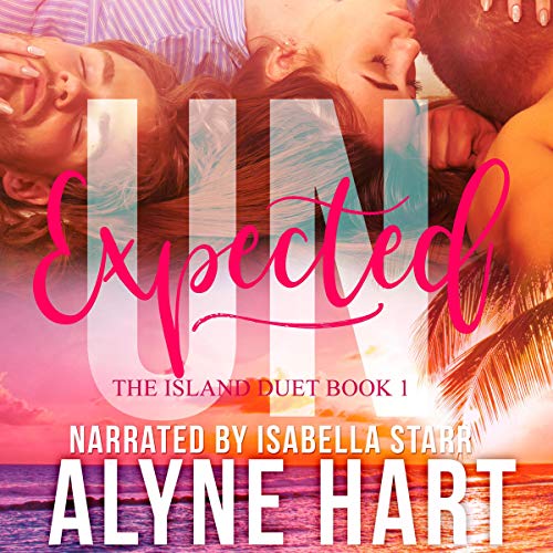 Cover of Unexpected (A MFM Menage Romance)