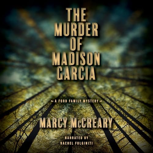 Cover of The Murder of Madison Garcia