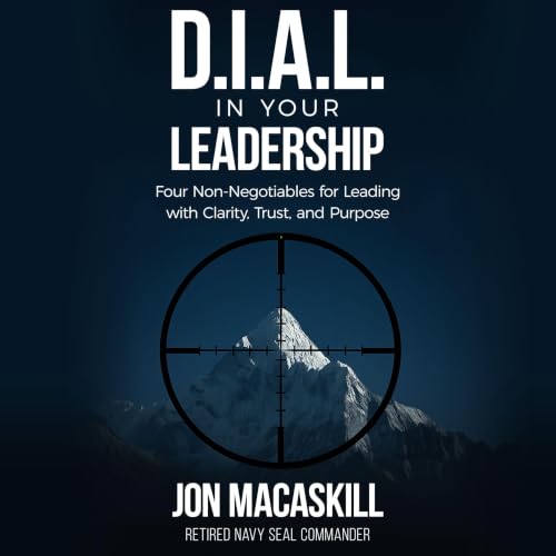 Cover of Dial In Your Leadership
