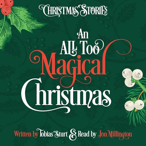 Cover of An All Too Magical Christmas