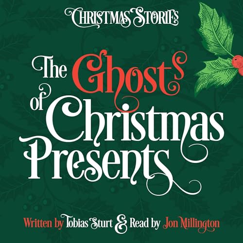 Cover of The Ghosts of Christmas Presents