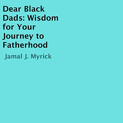 Cover of Dear Black Dads