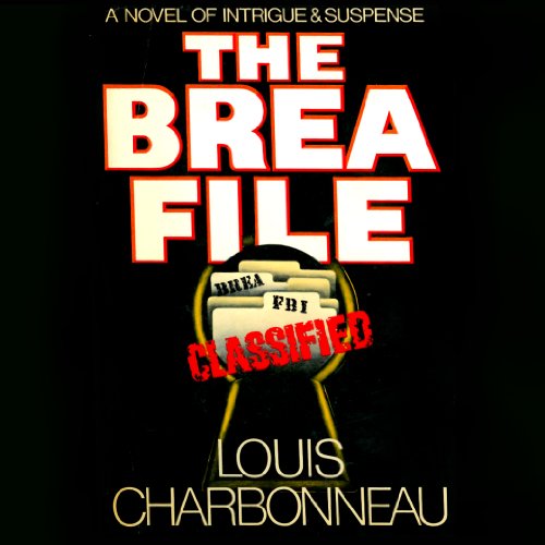Cover of The Brea File
