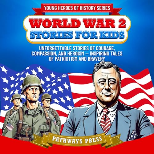 Cover of World War 2 Stories for Kids