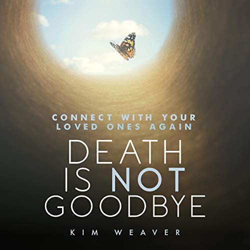 Cover of Death Is Not Goodbye