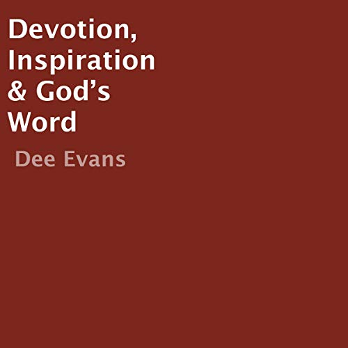 Cover of Devotion, Inspiration & God’s Word