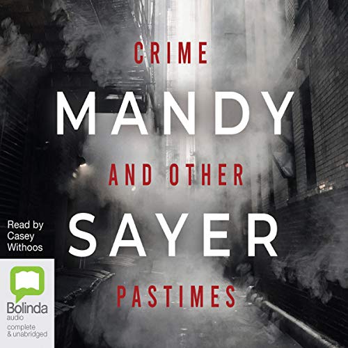 Cover of Crime and Other Pastimes