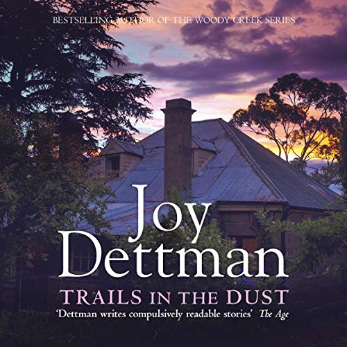 Cover of Trails in the Dust: A Woody Creek Novel 7