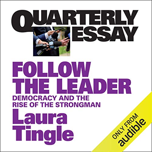 Cover of Quarterly Essay 71: Follow the Leader