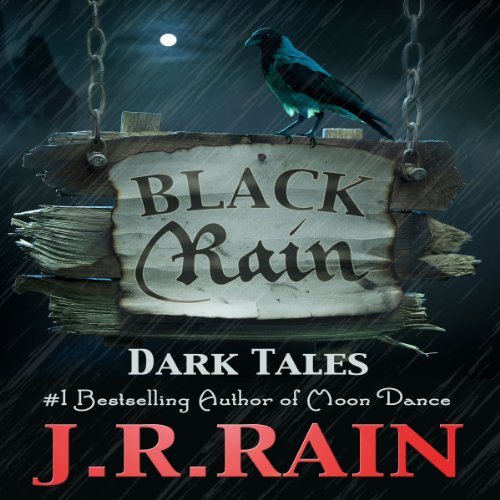 Cover of Black Rain: 15 Dark Tales